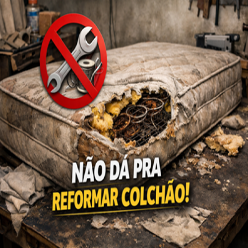 Porque você não deve reformar seu Colchão Antigo